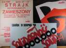 Lot de 13 affiches du mouvement SOLIDARNOSC provenant du portfolio de Klaus Staeck et Bodo Hombach : Klaus Staeck “Poland is down but not out", H. ...