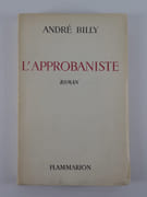 L'approbaniste. Ex. augmenté d'un envoi autographe signé.  par André BILLY - Image 2