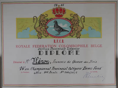 2 DIPLOMES R.C.F.B. Royale Fédération Colombophile Belge pour l'année 1965, Section Provinciale Liégoise : 14e au Championnat Provincial Catégorie "Bon Pigeon" & 16e au Championnat Provincial Catégorie "Demi-Fond"