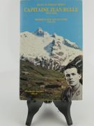 Capitaine Jean Bulle 1913-1944. Résistance en Savoie 1940-1944 par Jean d'Arbaumont - Image 1