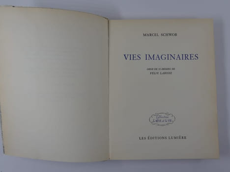 Vies Imaginaires. Orné de 22 dessins de Félix Labisse. . Marcel SCHWOB