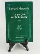 Le garçon sur la branche. Envoi autographe signé par Bernard Mesguich - Image 1