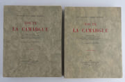 Toute la Camargue. 2 Volumes.  par Tony Burnand et Joseph Oberthür. Précédé d'une préface de Monsieur le Professeu Bressou - Image 1