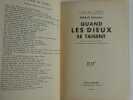 Quand les Dieux se taisent. 5e éd. . Mikhaïl SOLOVIEV. Traduit du russe par Harry C. Stevens.