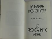 Le navire des glaces. Le programme final. par Michael Moorcock. Illustrations de Siudmak - Image 2