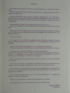 Le Langage de l'Ecrit. Graphologie. La découverte de la personnalité et le mieux-être par lla graphothérapie.. Françoise Castera. Préface de Marianne ...