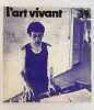 PHIL GLASS Chroniques de l'art vivant n°39  mai 1973. Sous la direction de Jean Clair. Jean-François Lyotard, Anthony Thomson, Serge Lemoine, ...