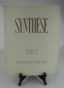 SYNTHESE. Revue Mensuelle réservée au corps médical. Deuxième année. Numéro 12. Décembre 1934. Complet des 2 micrographies imprimées sur rhodoïd de Laure ALBIN-GUILLOT.