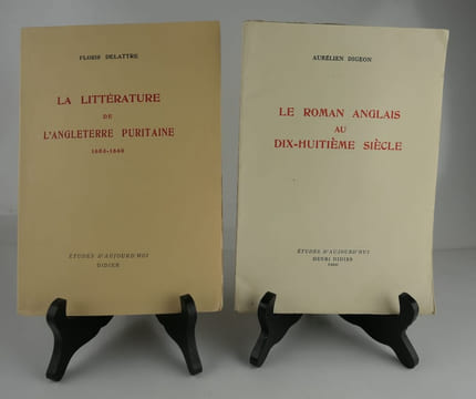 Réunion de 2 études autour de la littérature anglaise : La Littérature de l'Angleterre Puritaine 1603-1660 par Floris DELATTRE / Le Roman Anglais au ...