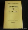 Histoire du Canada. Robert Lacour-Gayet