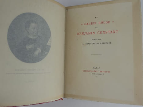 Le cahier rouge. Benjamin Constant. Publié par L. Constant de Rebecque.
