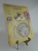 Les Carnets de cuisine de Monet par Claire Joyes. Préface de Joël Robuchon.  - Image 1