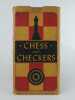 CHESS AND CHECKERS. CHESS and TIC-TAC-TOE Pocket Set. From Belgians in Britain and in Post-Liberated Belgium Nex-York, N.Y. . Anonyme