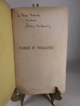 Farces et Moralités. L'Epidémie - Vieux Ménage - Le Portefeuille - Les Amants - Scrupules - Interview. EXEMPLAIRE SIGNE.. Octave MIRBEAU