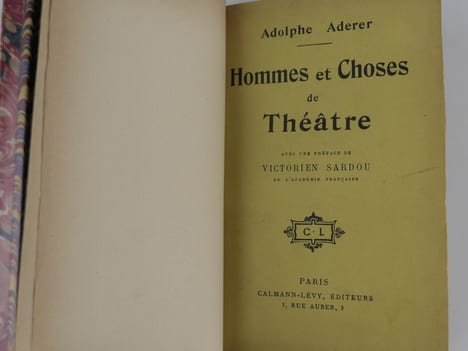 Hommes et Choses de Théâtre. ENVOI de l'auteur à Max Maurey ((auteur dramatique français). Shakespeare et Scribe. Balzac. Victore Hugo. Alexandre ...