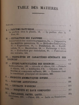 Chimie des parfums et fabrication des essences. Odeurs, Bouquets et Eaux composées, Emulsions, Pâtes, Teintures, Pommades, Dentifrices, Poudres, Etc. ...