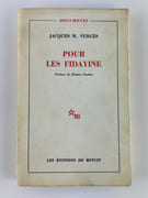 Pour les Fidayine.  par Jacques Mansour Vergès. Préface de Jérôme Lindon.  - Image 1