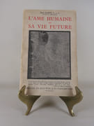 L'âme humaine et sa vie future. 27 photographies hors-texte. Seconde édition revue et augmentée.  par Max MARIN. Docteur en philosophie.  - Image 1