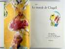 Le monde de Chagall. Photographies d'Izis Bidermanas. Texte de Roy McMullen, traduit par Lillian Lassen