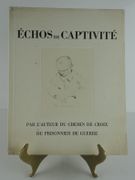 Echos de captivité. Par l'auteur du Chemin de croix et du Prisonnier de guerre. par Anonyme. P.G. - K.G. - P.W.  - Image 1