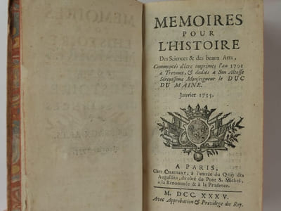 MEMOIRES POUR L'HISTOIRE DES SCIENCES ET DES BEAUX-ARTS, Commencés d'être imprimés l'an 1701 à Trevoux, et dédiés à son Altesse Sérénissime Monseigneur le Duc Du Maine (1735)- à Monseigneur le Prince Souverain de Dombes (à partir de juillet 1736) -