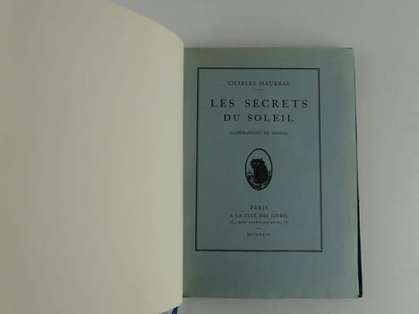 Les Secrets du Soleil. Illustrations de Gernez. Envoi de l'auteur. Un des 30 exemplaires sur Japon Impérial. . Charles MAURRAS