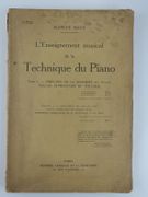 L'Enseignement Musical de la Technique du Piano. Tome 1: Principes de la Sonorité au Piano. Travail Élémentaire du Toucher. par Blanche SELVA - Image 1