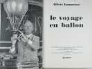Le voyage en ballon.. Albert Lamorisse