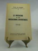 La Physiatrie et Les Physiatrons Synthetiques. Deuxième édition revue et corrigée. (Ce livre remplace La Revue Annuelle de Chimiothérapie et de Physiatrie du Cancer )  par Docteur Jean SOLOMIDES - Image 1