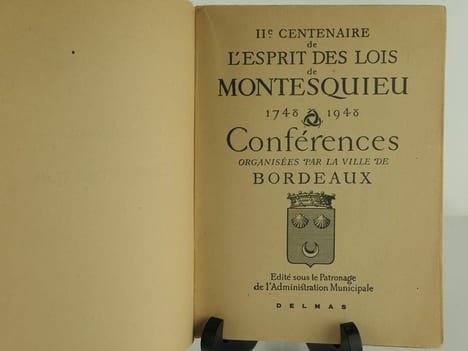 IIe Centenaire De l'Esprit Des Lois De Montesquieu 1748-1948. Conférences organisées par la ville de Bordeaux. Collectif : R. Cusset, André Masson, ...