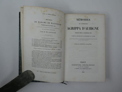 Mémoires de Théodore Agrippa d'Aubigné, publiés pour la première fois d'après le manuscrit de la bibliothèque du Louvre, suivis de fragments de ...