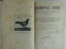 La colombophilie moderne. Traité scientifique de colombiculture, avec de nombreuses notions pratiques d'aviculture. Histoire et origine du pigeon ...