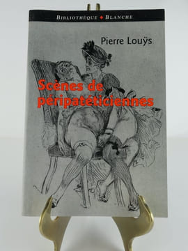 Scènes de péripatéticiennes. Anonyme : La Guirlande de Priape.. Pierre Louÿs
