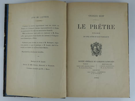 Le Prêtre. Drame en cinq actes et huit tableaux. Représenté pour la première fois à Paris sur le théâtre de la Porte-Saint-Martin, le 28 mai 1881.. ...