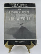 Mon record du monde en vol à voile par Guy MARCHAND - Image 1