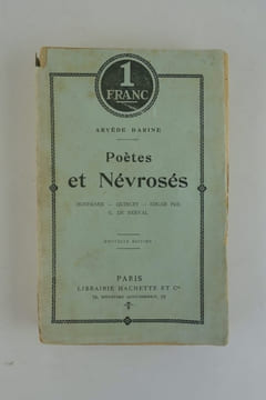 Poètes et Névrosés. Hoffmann - Quincey - Edgar Poe - G. de Nerval. . BARINE (Arvède).