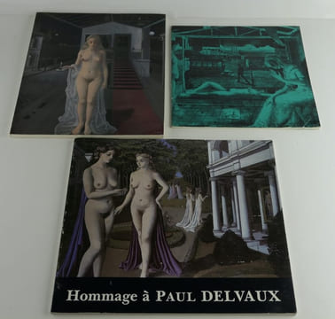 Réunion de 3 catalogues d'exposition sur Paul Delvaux. 1) Rétrospective Paul Delvaux, Paris, Musée des Arts Décoratifs / du 22 mai au 28 juillet 1969 ...