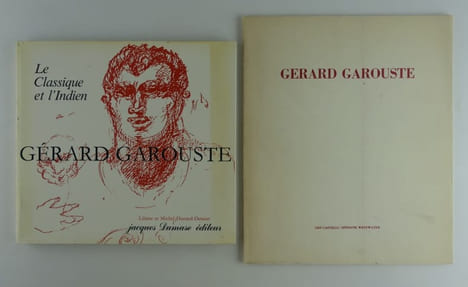 Gérard Garouste : le classique et l'Indien. ON JOINT le catalogue d'exposition "Gérard Garouste Paintings and Drawings February 1983" Texte de Bernad ...