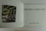 Gérard Garouste : le classique et l'Indien. ON JOINT le catalogue d'exposition "Gérard Garouste Paintings and Drawings February 1983" Texte de Bernad ...