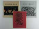 Réunion de 3 catalogues d'exposition : 1) Henri Michaux Oeuvres nouvelles 26 novembre 1974 - fin janvier 1975. Le Point Cardinal, Paris. Texte de ...