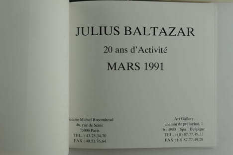 Réunion de 3 catalogues d'exposition sur Baltazar. 1) Baltazar Livres manuscrits, imprimés, gravés et peints 1975-1986, Bibliotheca Wittockiana,  ...