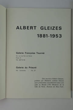 Réunion de 3 catalogues sur Albert Gleizes. 1) Peintures d'Albert Gleizes 1912-1953. Galerie Françoise Tournié / Galerie du Prieuré. In-8, broché, ...