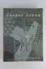 Jasper Johns. A Retrospective.. Kirk Varnedoe.  With an Essay by Roberta Bernstein
