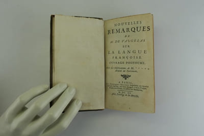 Nouvelles remarques de M. de Vaugelas sur la langue francoise. Ouvrage posthume. Avec des observations de M... (Alemand) avocat au parlement.