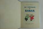 Le Voyage de Babar. Jean de BRUNHOFF