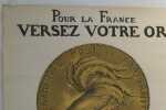(PREMIERE GUERRE MONDIALE) Affiche originale : Pour la France versez votre or. L'Or Combat pour la Victoire. . Abel FAIVRE (1867-1945)