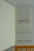 Réunion de 4 catalogues d'exposition. 1.  Bryen Musée des Beaux-Arts Le Havre, 13 juin - 30 août 1970. 10 reproductions coul. & NB. Texte de Geneviève Testanière.   // 2. Bryen, Galerie de Seine, Paris, 7 octobre au 7 novembre 1970. Reproduction de 29 tableaux en couleur & NB (avec carton d'invitation) // 3 Bryen O.P.N.I. (objets peints non identifiés), du 14 avril au 14 mai 1976, Galerie Cavalero, Cannes. 2p. 3 reprodcutions NB // 4. Bryen huiles sur toile, 5 mai - 16 juin 1977, Galerie Albert Verbeke. Préface de Pierre Cabanne, 12 reproductions couleur. par Camille BRYEN - Image 4