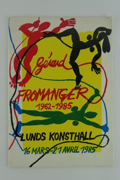 Catalogue d'exposition. Gérard Fromanger 1962-1985 i Lunds Konsthall 16 mars - 23 april 1985. Gérard FROMANGER - Marianne Nanne-Brahammar, Jacques ...