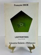François Deck - Labyrinthes (dessins 1978-1979). Catalogue d'exposition. par François DECK. Texte de Bernard Noël. Photographies Philippe Guérin.  - Image 1