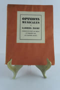 Opinions musicales de Gabriel Fauré.  par Gabriel FAURE. Présenté par P.-G. Gheusi - Image 1
